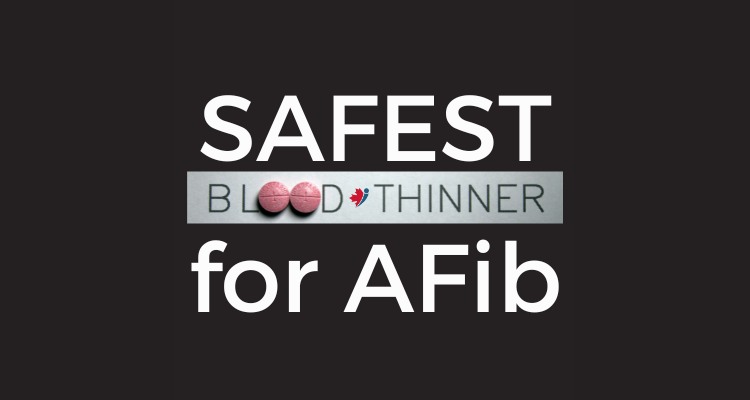 safest blood thinner for afib blog banner