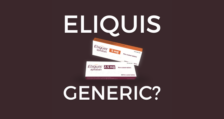 ELIQUIS generic