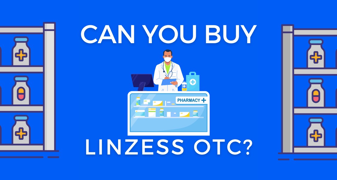 Can You Buy Linzess Over the Counter?
